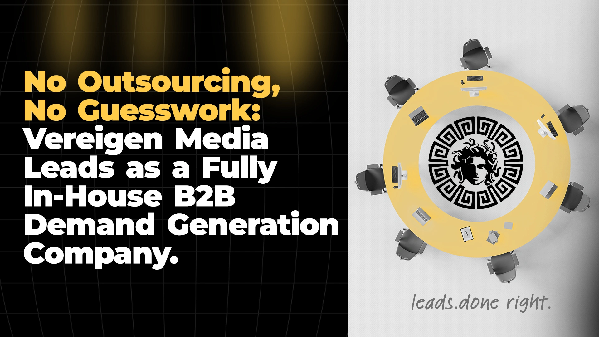 No Outsourcing No Guesswork Vereigen Media Leads as a Fully In-House B2B Demand Generation Company - 3