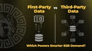 First-Party Data vs Third-Party Data in Demand Gen